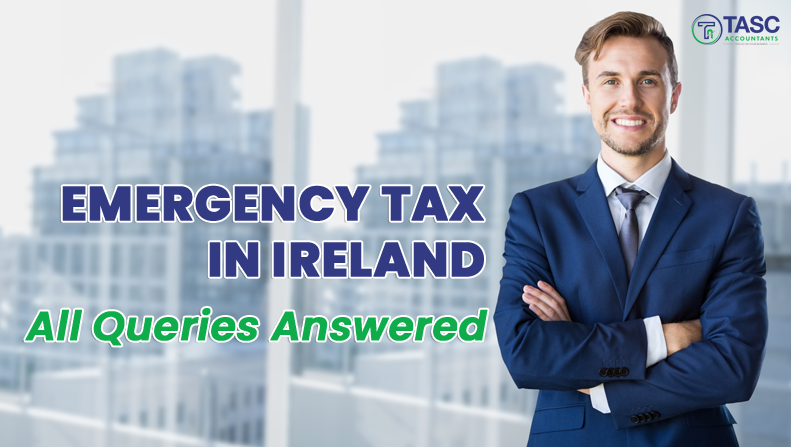 Emergency Tax in Ireland